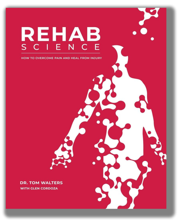 Rehab Science: How to Overcome Pain and Heal from Injury