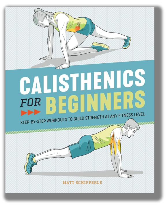 Calisthenics for Beginners: Step-by-Step Workouts to Build Strength at Any Fitness Level