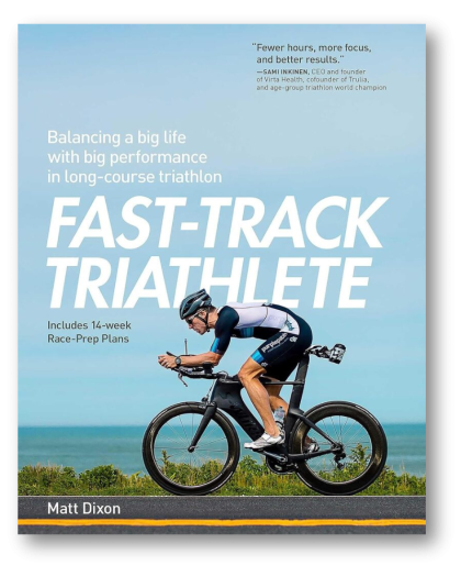 Fast-Track Triathlete: Balancing a Big Life with Big Performance in Long-Course Triathlon