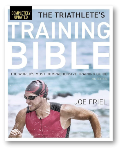 The Triathlete's Training Bible: The World's Most Comprehensive Training Guide, 5th Edition