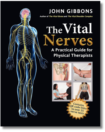 The Vital Nerves: A Practical Guide for Physical Therapists