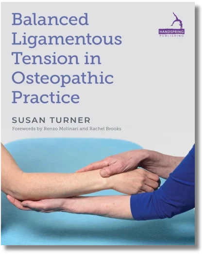 Balanced Ligamentous Tension in Osteopathic Practice