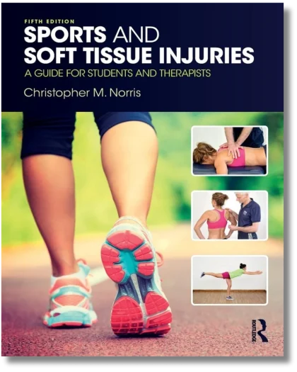 Sports and Soft Tissue Injuries: A Guide for Students and Therapists