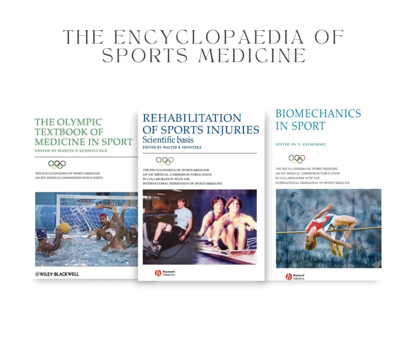 The Encyclopaedia of Sports Medicine