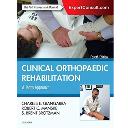 Clinical Orthopaedic Rehabilitation: A Team Approach