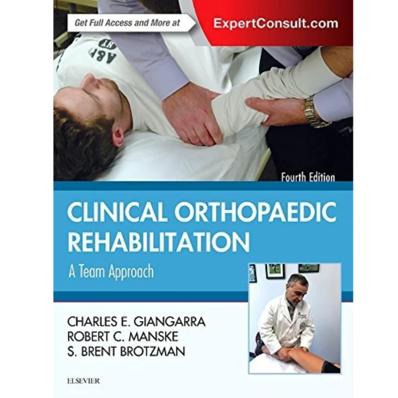Clinical Orthopaedic Rehabilitation: A Team Approach