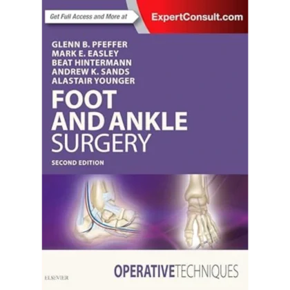 Operative Techniques: Foot and Ankle Surgery
